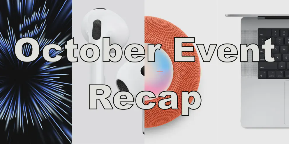 Apple October Event Recap