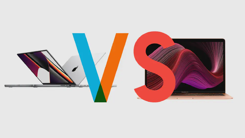 Macbook Air vs Macbook Pro 2021